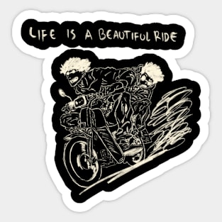 Life Is A Beautiful Ride Sticker